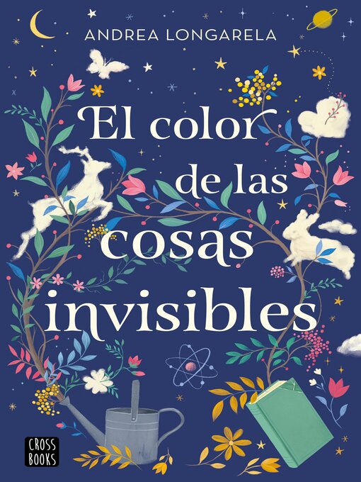 Title details for El color de las cosas invisibles by Andrea Longarela - Available